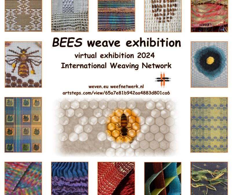 International Weaving Network ‘Bee’ exhibition – live